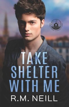 Take Shelter With Me - Neill, R. M.