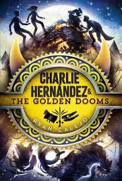 Charlie Hernández & the Golden Dooms - Calejo, Ryan