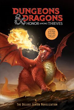 Dungeons & Dragons: Honor Among Thieves: The Deluxe Junior Novelization (Dungeons & Dragons: Honor Among Thieves) - Lewman, David