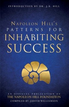 Patterns for Inhabiting Success - Hill, Napoleon