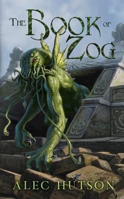 The Book of Zog - Hutson, Alec