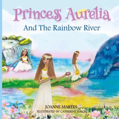 Cover Princess Aurelia And The Rainbow River