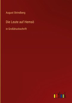 Die Leute auf Hemsö - Strindberg, August