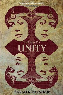 The Way of Unity - Balstrup, Sarah K.