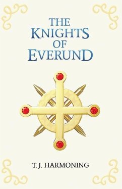 The Knights of Everund - Harmoning, Tya Jayden