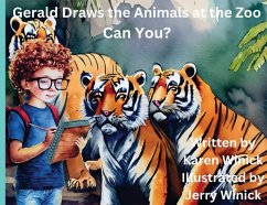 Gerald Draws the Animals at the Zoo, Can You? - Winick, Karen