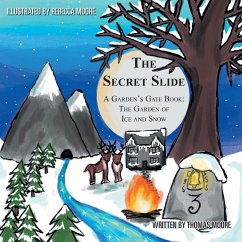 The Secret Slide - Moore, Thomas