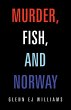 Murder, Fish, and Norway - Bild 1