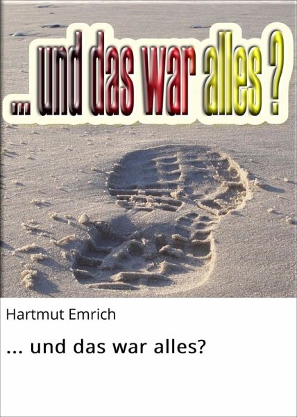 ... und das war alles? (eBook, ePUB)