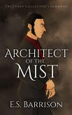 Architect of the Mist (The Story Collector's Almanac, #2) (eBook, ePUB)