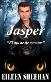 Jasper: El ajuste de cuentas (eBook, ePUB) Jasper: El ajuste de cuentas (eBook, ePUB)
