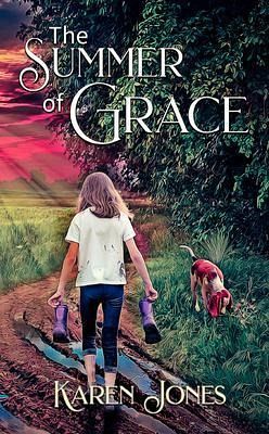 The Summer of Grace (eBook, ePUB) The Summer of Grace (eBook, ePUB)