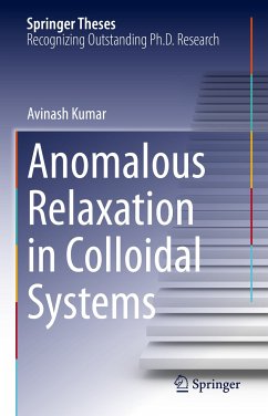 Anomalous Relaxation in Colloidal Systems (eBook, PDF) - Kumar, Avinash