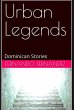 Urban Legends: Dominican Stories... - Bild 1
