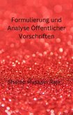 Formulierung und Analyse Öffentlicher Vorschriften (EDUCATION / General) (eBook, ePUB) Formulierung und Analyse Öffentlicher Vorschriften (EDUCATION / General) (eBook, ePUB)