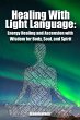Healing With Light Language - Energy... - Bild 1