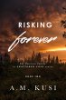 Risking Forever: The Emerson Family of... - Bild 1