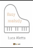 Easy Melody (eBook, ePUB)