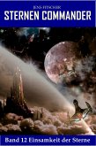 Einsamkeit der Sterne (STERNEN COMMANDER 12) (eBook, ePUB)