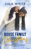 Rouse Family Christmas (Sag Harbor Black Romances, #5) (eBook, ePUB) Rouse Family Christmas (Sag Harbor Black Romances, #5) (eBook, ePUB)