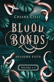 Blood Bonds – La serie completa (Volumi 1-3) (eBook, ePUB)