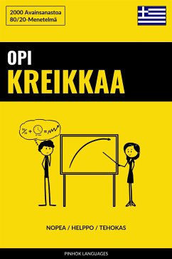 Opi Kreikkaa - Nopea / Helppo / Tehokas (eBook, ePUB) - Pinhok, Languages