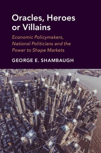 Oracles, Heroes or Villains (eBook, PDF) Oracles, Heroes or Villains (eBook, PDF)