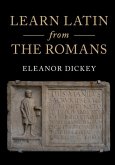 Learn Latin from the Romans (eBook, PDF)