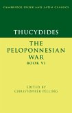 Thucydides: The Peloponnesian War Book VI (eBook, PDF)