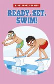 Ready, Set, Swim! (eBook, ePUB)