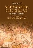 History of Alexander the Great in World Culture (eBook, ePUB) History of Alexander the Great in World Culture (eBook, ePUB)