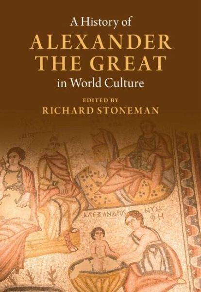 History of Alexander the Great in World Culture (eBook, ePUB)