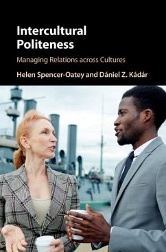 Intercultural Politeness (eBook, PDF) - Spencer-Oatey, Helen