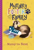 Murray the Ferret (eBook, ePUB)