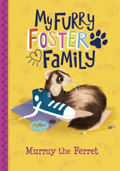 Murray the Ferret (eBook, ePUB) - Florence, Debbi Michiko