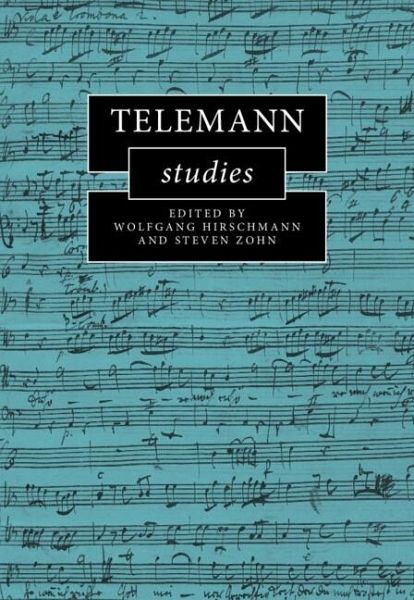 Telemann Studies (eBook, PDF) Telemann Studies (eBook, PDF)