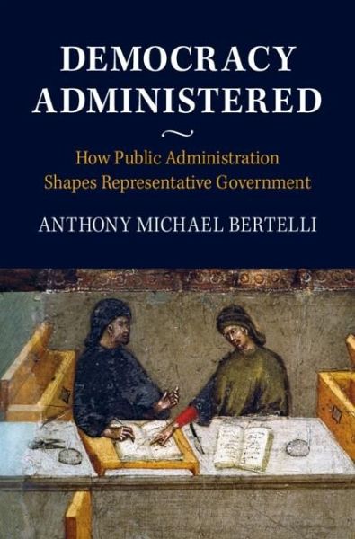 Democracy Administered (eBook, PDF) Democracy Administered (eBook, PDF)