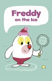 Freddy on the Ice (eBook, ePUB)