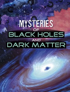 Cover Mysteries of Black Holes and Dark Matter (eBook, ePUB)