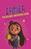 Camila the Record-Breaking Star (eBook, ePUB)