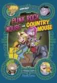 Punk Rock Mouse and Country Mouse (eBook, ePUB)