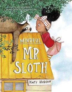Mindful Mr Sloth (eBook, ePUB) - Hudson, Katy