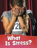 What Is Stress? (eBook, ePUB)