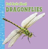 Fast Facts About Dragonflies (eBook, ePUB)