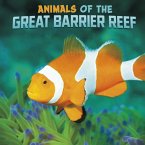 Animals of the Great Barrier Reef (eBook, ePUB)
