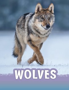 Wolves (eBook, ePUB) - Schuh, Mari Wolves (eBook, ePUB) - Schuh, Mari