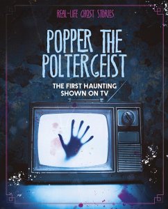 Popper the Poltergeist (eBook, ePUB) - Atwood, Megan