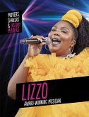 Lizzo, Award-Winning Musician (eBook, ePUB) Lizzo, Award-Winning Musician (eBook, ePUB)