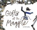 Gifts of the Magpie (eBook, ePUB)