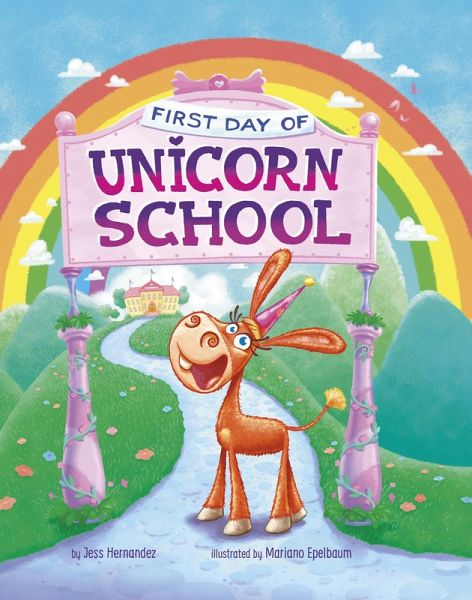 First Day of Unicorn School (eBook, ePUB) First Day of Unicorn School (eBook, ePUB)